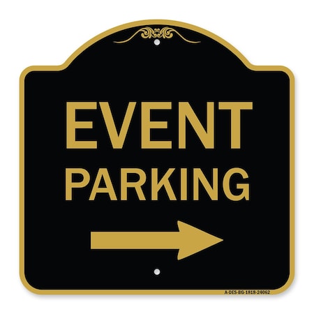 Signmission Event Parking W/ Left Right Arrow, Black & Gold Aluminum Sign, 18" x 18", BG-1818-24062 A-DES-BG-1818-24062